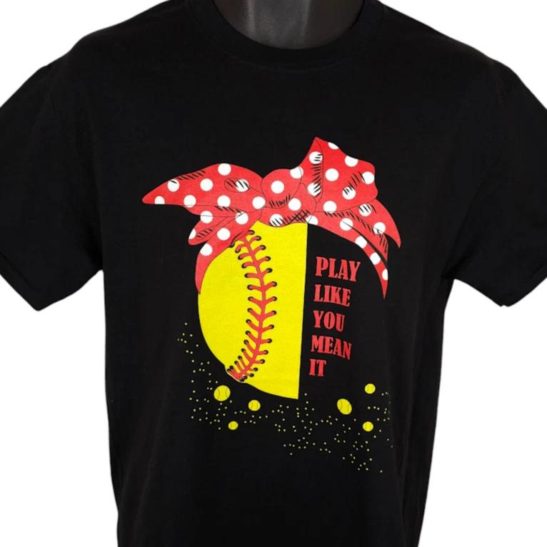 Softball Fastpitch T Shirt Mens Size Medium Black Play Like You Mean It SVG 3XL