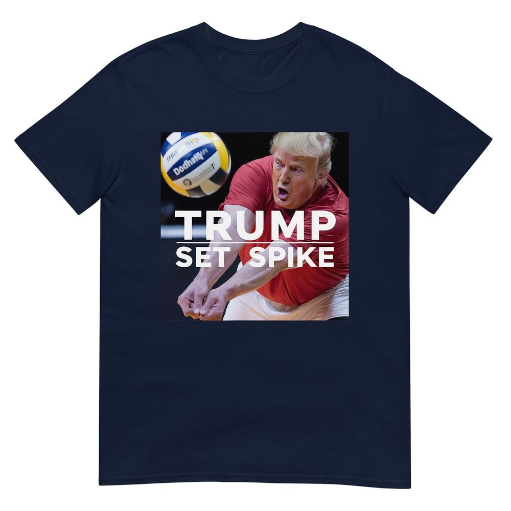 Trump Set Spike Funny Political Volleyball Player Humor Meme TShirt S