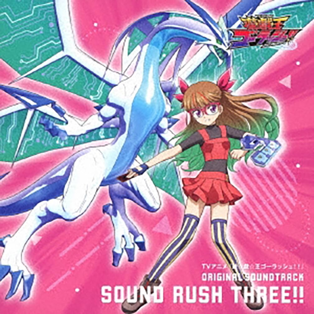 

Go Original Soundtrack SOUND RUSH “Yu-Gi-Oh! Rush! !” THREE!!