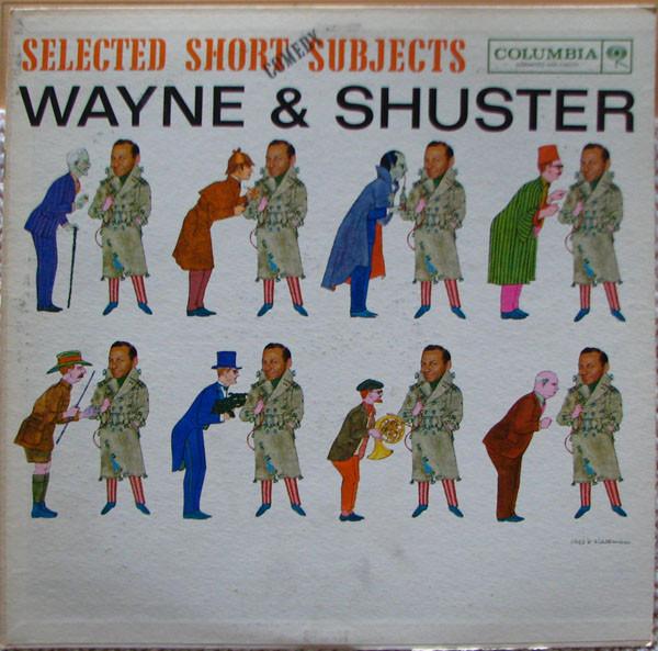 

LP Record JOHNNY WAYNE & FRANK SHUSTER - Selected Short Subjects CL1636 Columbia 1961 US Music Others Used