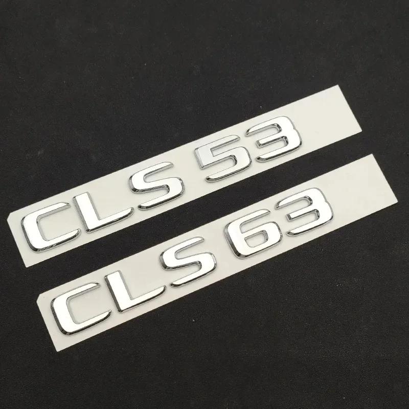 FUP1 Letras Cromadas 3D de ABS Pegatina de Insignia para Maletero Trasero de Coche Para Mercedes CLS 53 63 AMG W218 W219 CLS53 CLS63 Emblema Logo Accesorios de Coche