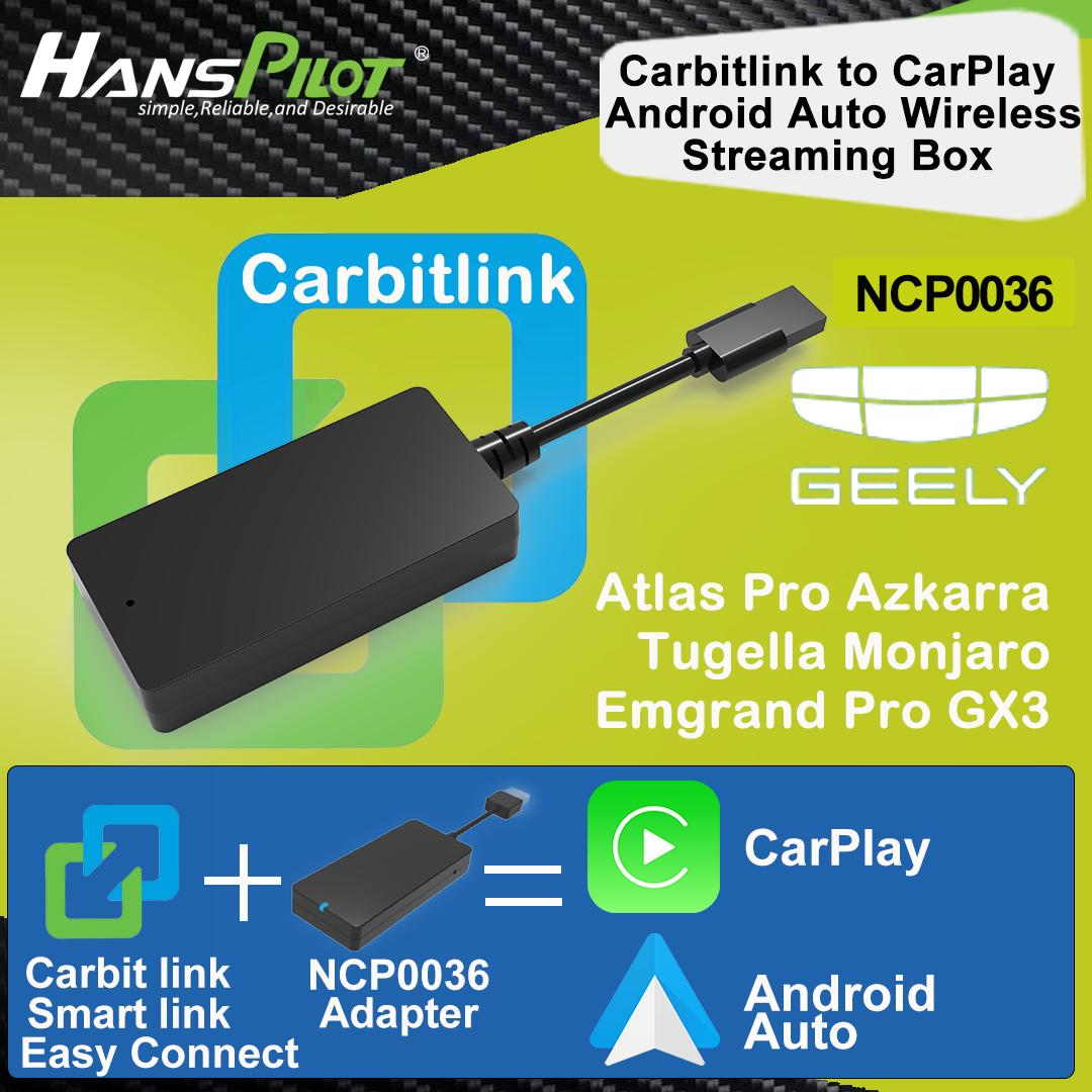 NCP0039 Geely Monjaro Tugella Atlas Pro Emgrand Pro GX3 Azkarra carbitlink easy connect adapter To CarPlay  Android Auto NCP0036 NCP0036 Classic