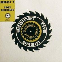 

12inch Record RAW AS FK - Punks / Demon Beats ATG004 Against The Gra 2002 UK Dance & Electronica Used