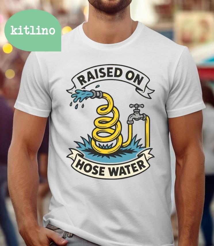 Raised On Hose Water Gen X Unisex T-Shirt XXXXL