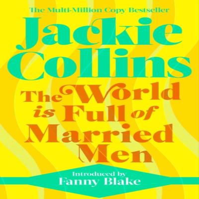 The World Is Full of Married Men by Jackie Collins Paperback Book 9781398515260