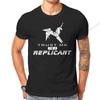 Blade Runner Vertrau Mir Ich Bin Ein Replikant T-Shirt Herren Unisexs T-Shirt Baumwolle Unisex Kleidung