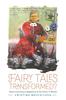 Libro Fairy Tales Transformed? : Twenty-First-Century Adaptations and the Politics of Wonder