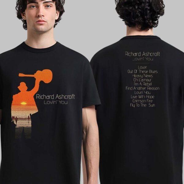Richard Ashcroft Lovin’ You Album Cover & Tracklist Two-Sided T-Shirt Unisex T-Shirt S