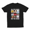 Tout Ce Radio Mais Pas de Tête T-Shirt Drôle Radiohead Groupe de Rock Homme Femme Street Sports Manches Courtes Coton Street Hip Hop Haut