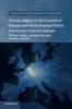 The Human Rights In the Council of Europe and the European Union : Achievements, Trends and Challenges Book