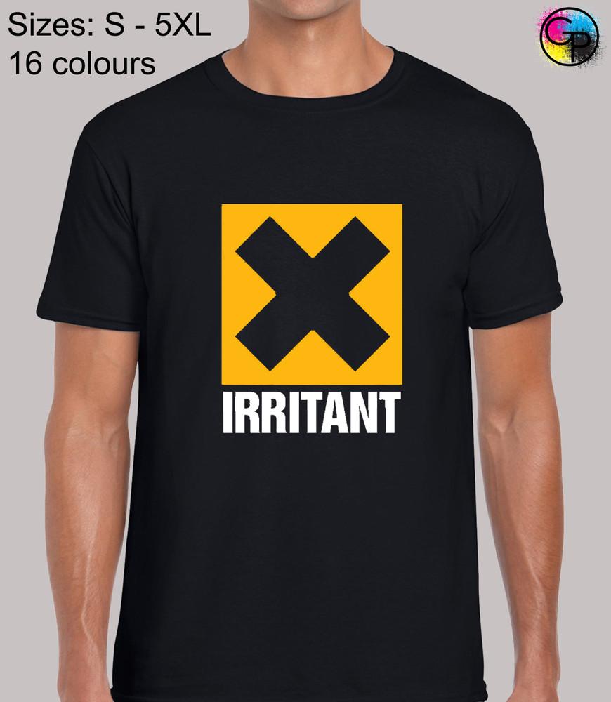 Irritant Cool Novelty Funny Joke Regular Fit T-Shirt Top TShirt Tee for Men
