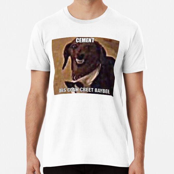 

cement das conk creet baybee Премиум Футболка S - 5XL Сделано в АВ/США Футболка 2XL