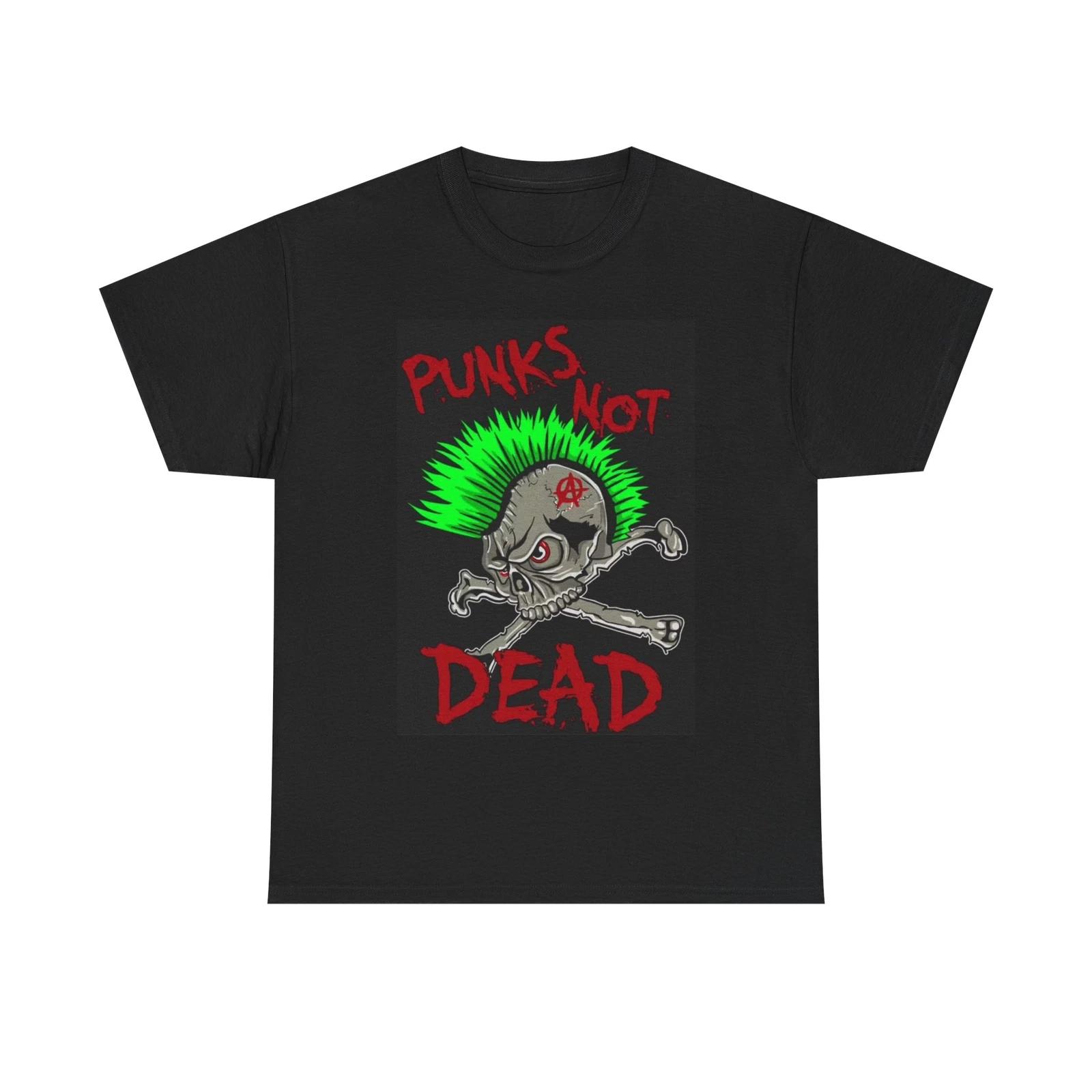 Men s and Women s T-shirts Punks Not Dead XXXL