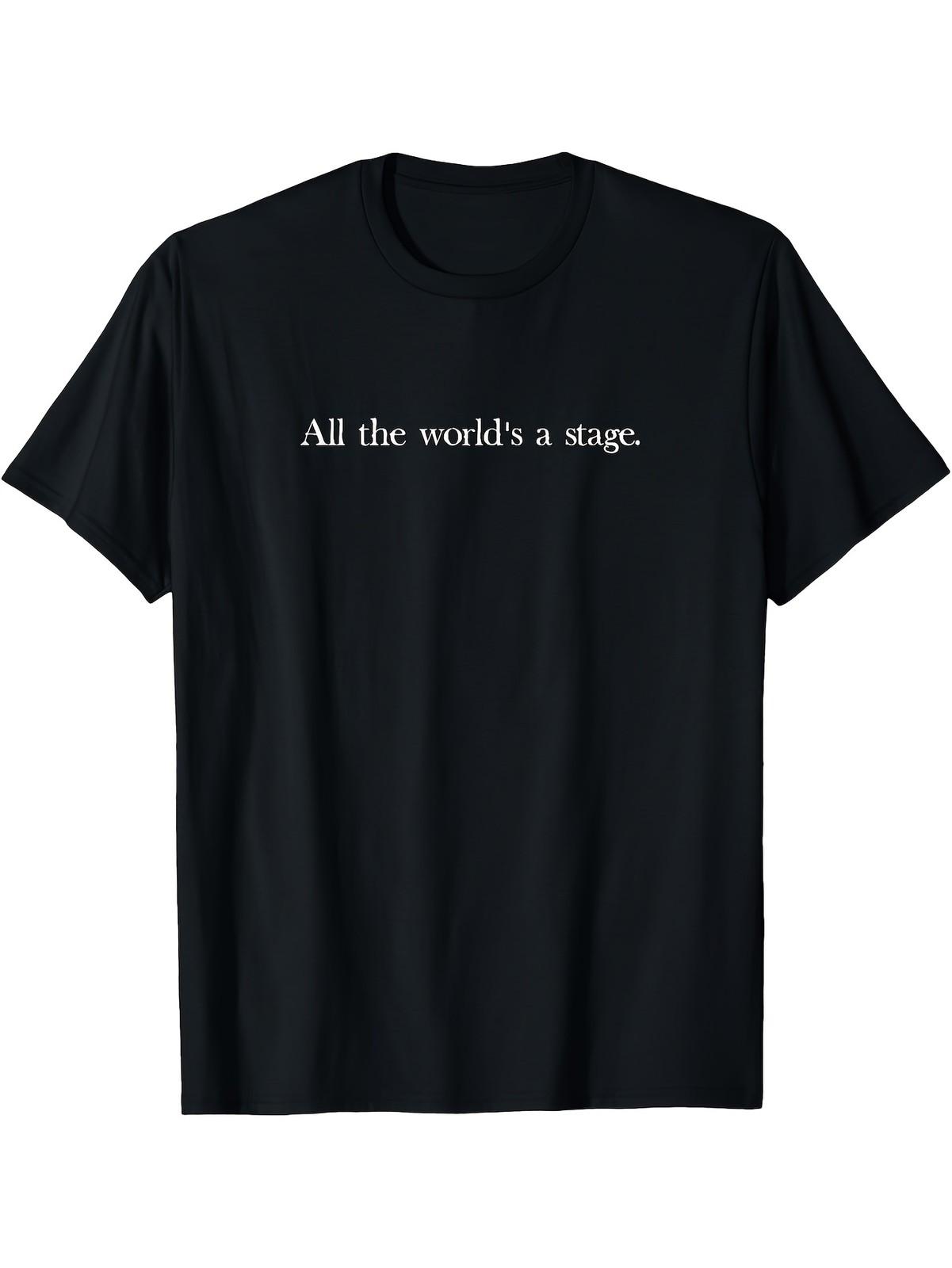 All the World S a Stage Shakespeare Hamlet Quote T-Shirt - Black with White Pr S разноцветный