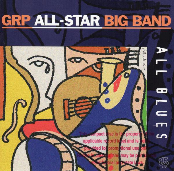 

CD GRP ALL-STAR BIG BAND - All Blues GRD9800 GRP 1995 Япония Джаз