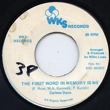 

7inch Record CARLENE DAVIS The First Word In Memory Is Me NONE WKS Records 1985 Jamaica Reggae Ska Dub Used