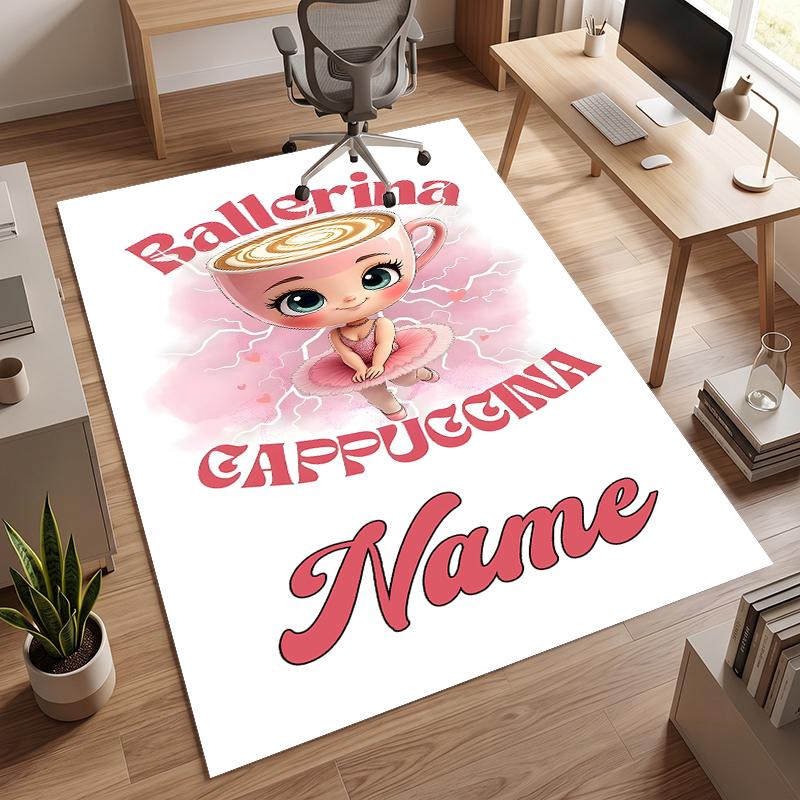 Balerină Cappuccina (1) Covor de birou personalizat cu nume Decor elegant pentru sufragerie, dormitor, bucătărie