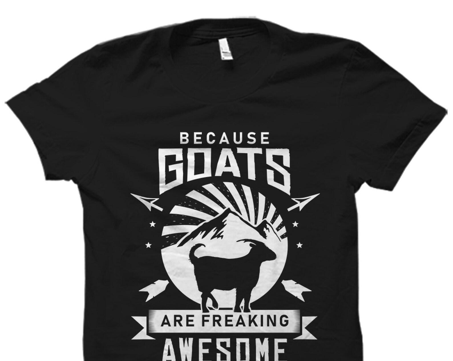 Goat Gift. Goat Shirt. Goat Lover Gift. Goat Lover Shirt. Barn Shirt. Farm Gift. Farm Shirt. Farming Shirt. Goats Are Awesome #OS1940 S