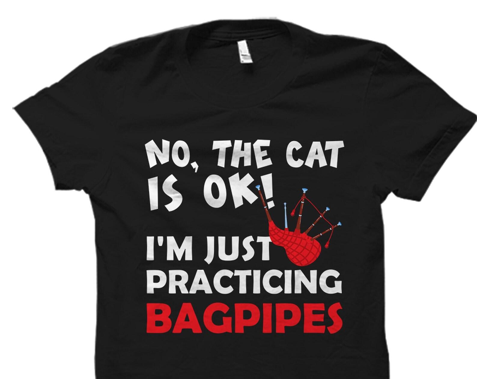 Bagpipe Player Gift. Bagpipes Shirt. Bagpipes Gift. Bagpipes T-Shirt. Cute Bagpipe T-Shirt. Bagpipe Student Tee. Bagpipes Tshirt #OS4798 S