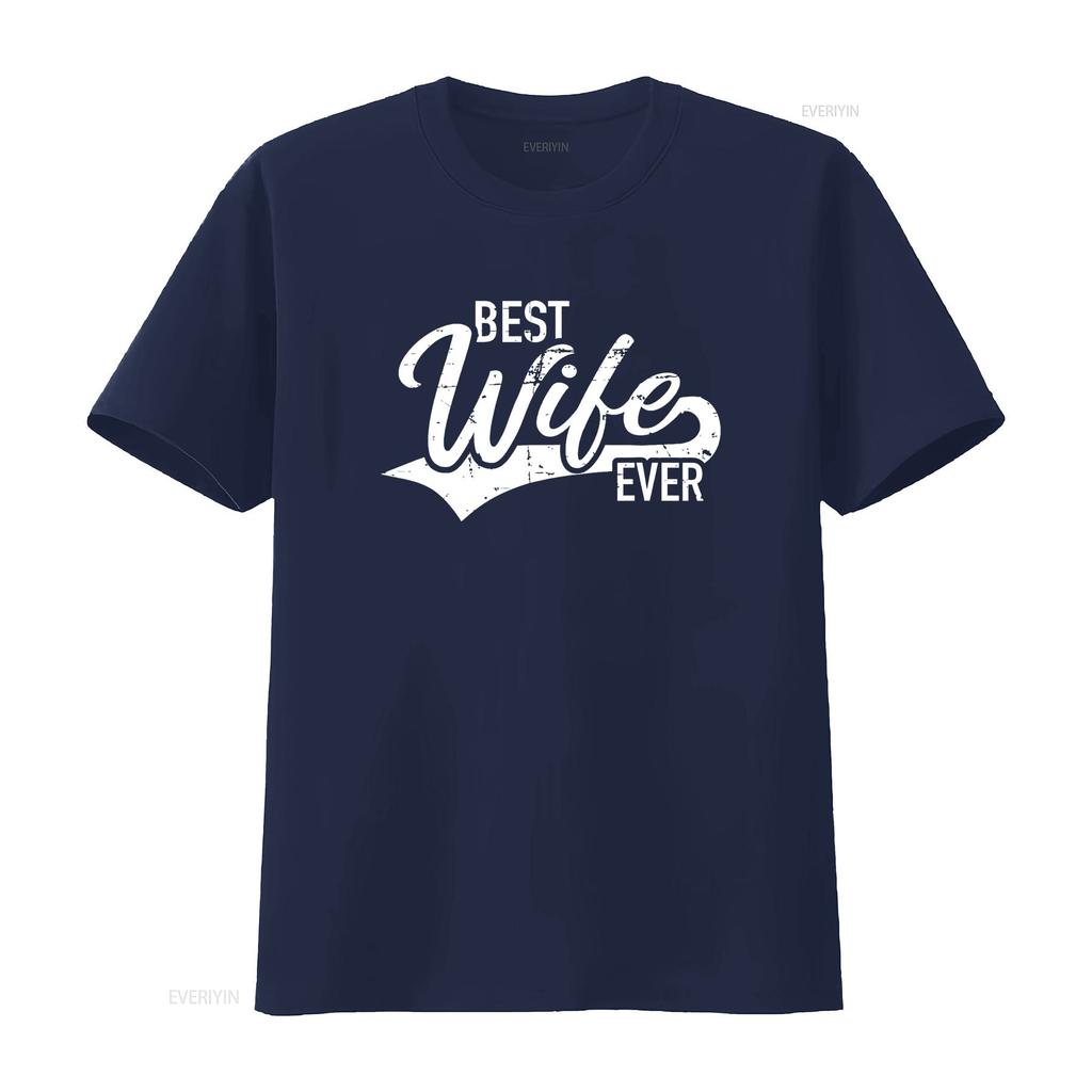 Best wife ever T Shirt vintage Washed Unisex graphic streetwear Breathable Soft Stylish Top For Everyday Wear Comfortable