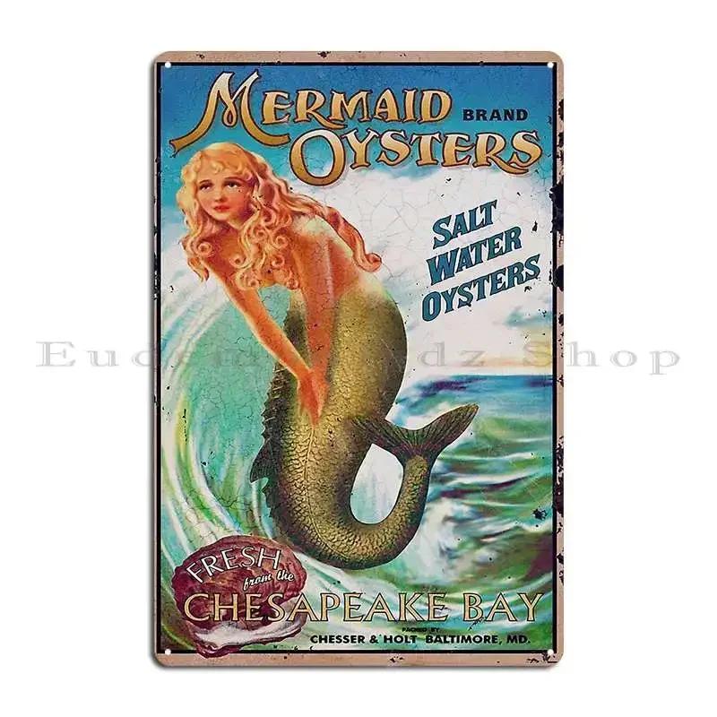 Mermaid Vintage Seafood Oyster Food Advertisement Metal Plaque Painting Rusty Personalized Sign Wall Decor Tin Sign Poster