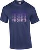 Vaccinated X4 T-Shirt