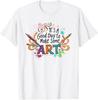 Artsy Teacher Its A Good Day To Make Some Art Painting Gift Unisex T-Shirt