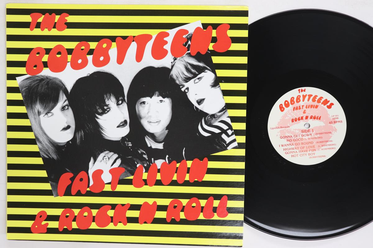

12-дюймовая пластинка BOBBYTEENS Fast Livin Rock N Roll LIP001 LIPSTICK 1998 США Рок Б/у