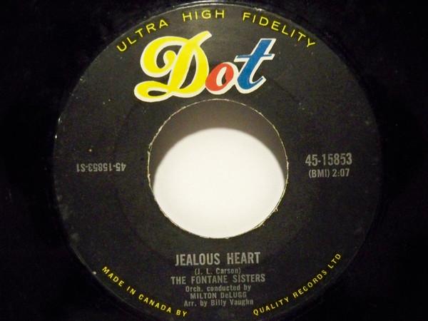 

7-дюймовая пластинка FONTANE SISTERS Jealous Heart Encore Damour 4515853 Dot Records Канада Поп Б/у