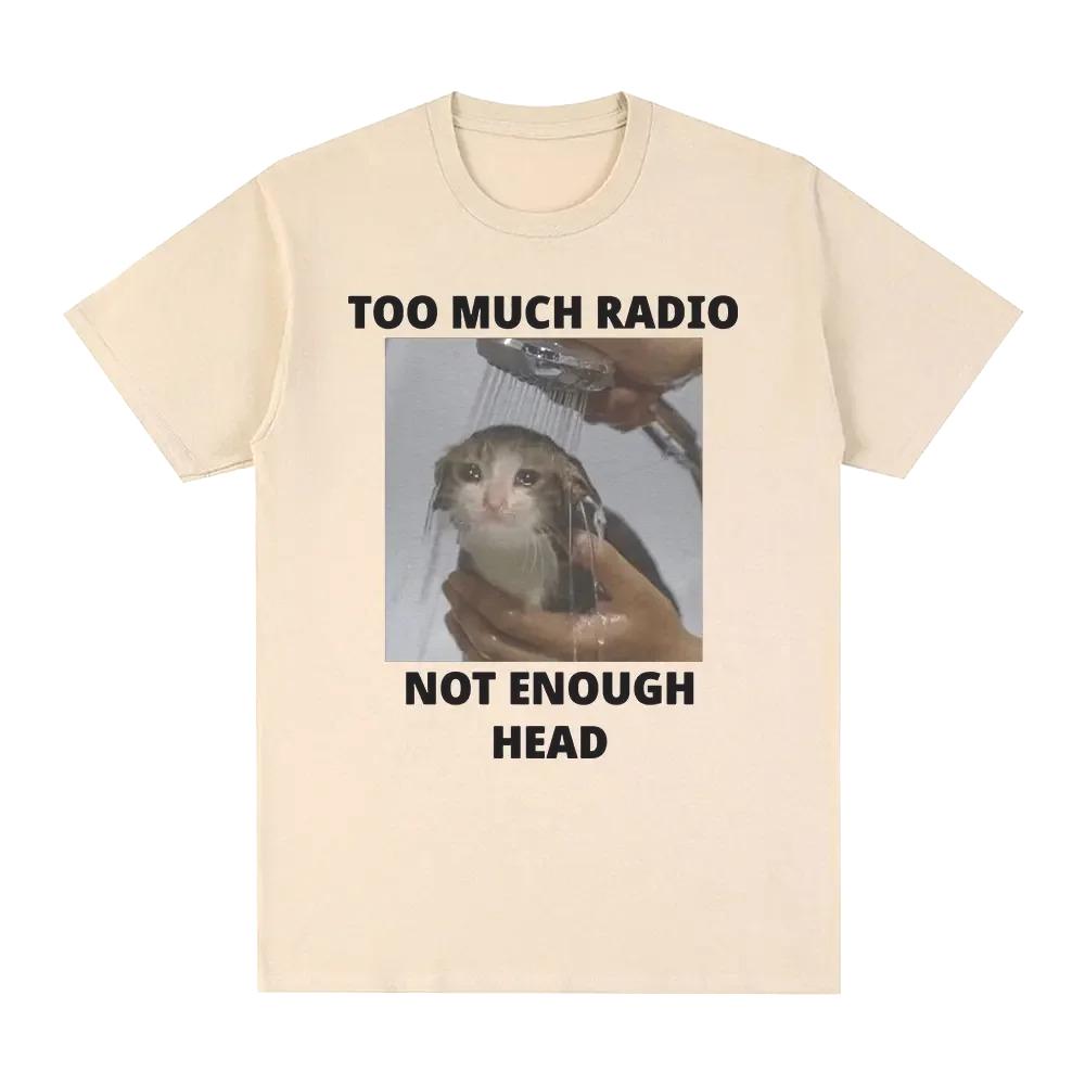Too Many Radiosnot Enough Funny Cat Pattern Tshirt Womens Casual Short Sleeved Tshirtstreet Wear