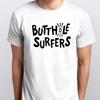 BUTTHOLE SURFERS NEW T-SHIRT All Sizes S M L XL XXL 3 4XL Colours Black, White