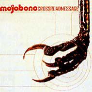 CD MOJOBONE - Crossroad Message VICP61732 Victor 2001 Japan Rock Used