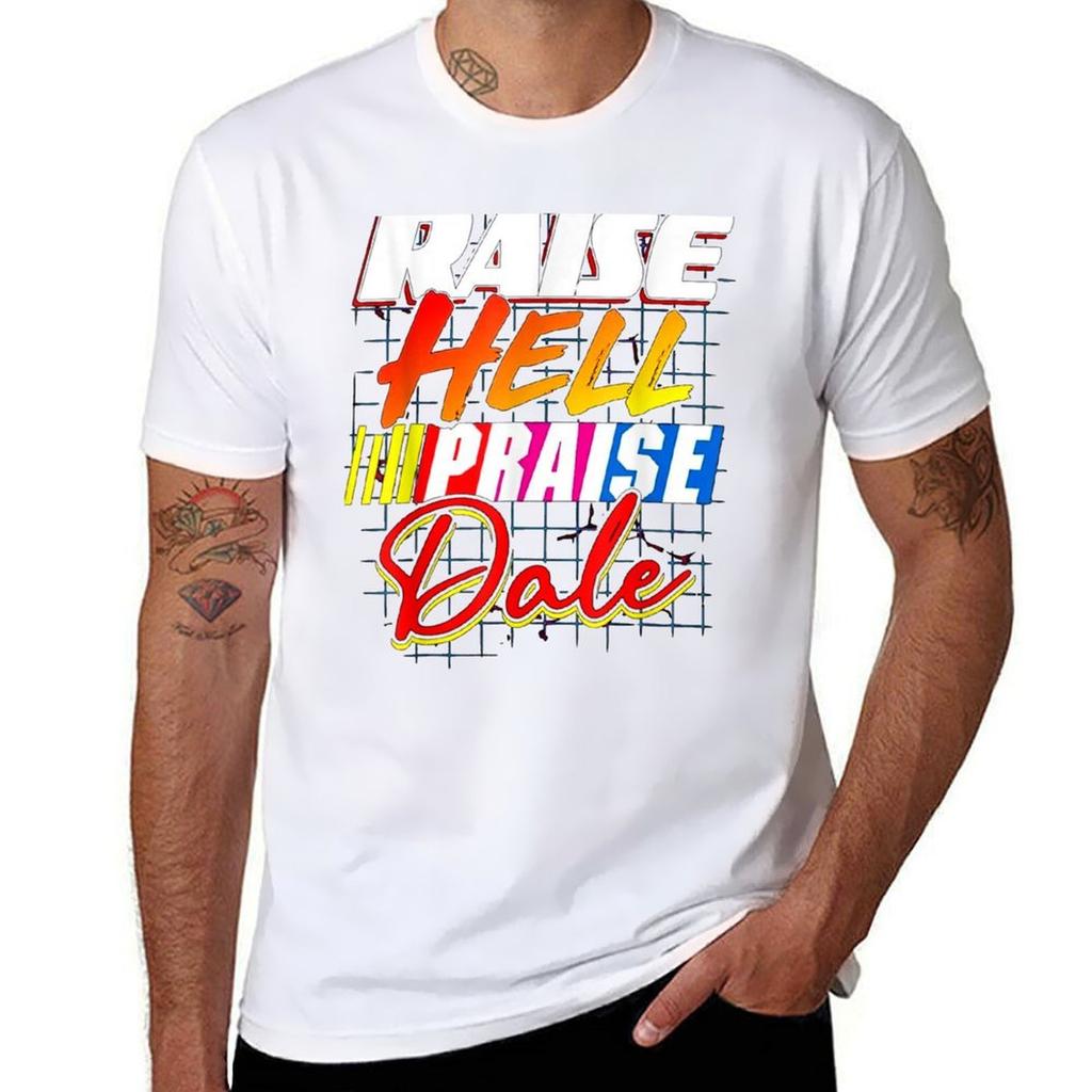 Raise Hell Praise Dale T-Shirt Street Art Print T-Shirt
