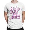 Men's Mojo Dojo Casa House Kenough T Shirts Pure Cotton Clothing Vintage Short Sleeve Crew Neck Tee Shirt Summer T-Shirts