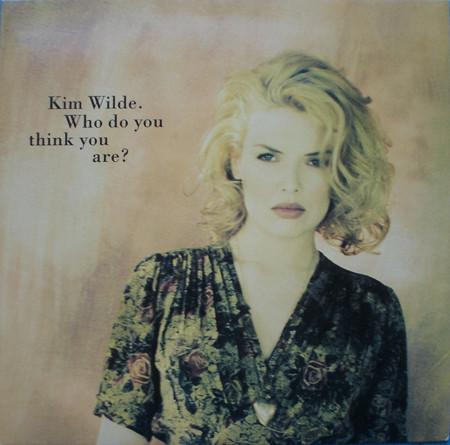 

7inch Record KIM WILDE - Who Do You Think You Are KIM17 MCA Records 1992 UK Pop Used