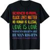 Political Protest March Quote - Modern Human Rights T-Shirt