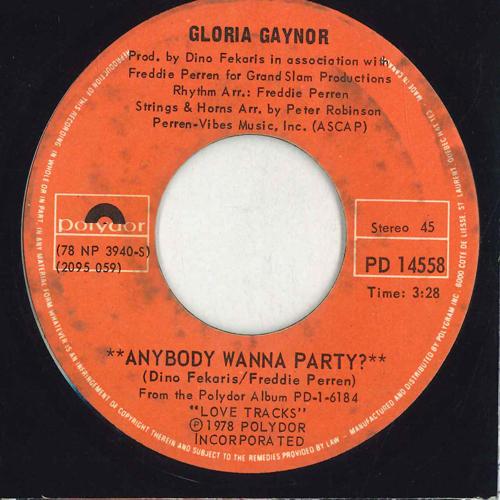 

7inch Record GLORIA GAYNOR - Anybody Wanna Party PD14558 POLYDOR 1978 Canada Soul/Funk Used