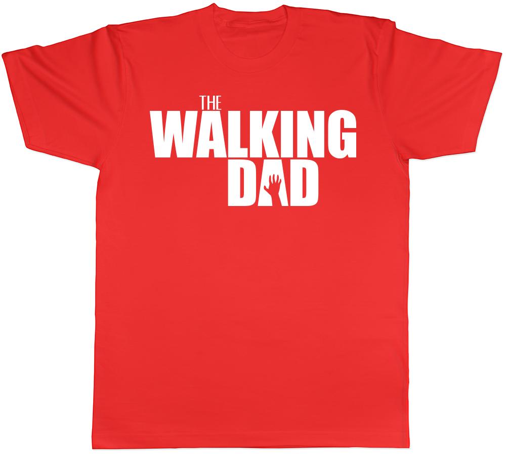 The Walking Dad Fathers Day Birthday Unisexs TShirt Tee S
