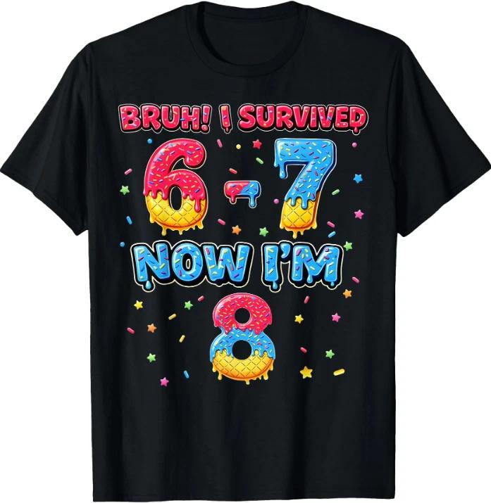 Graphic Bruh Six Seven 8th Birthday Apparel L