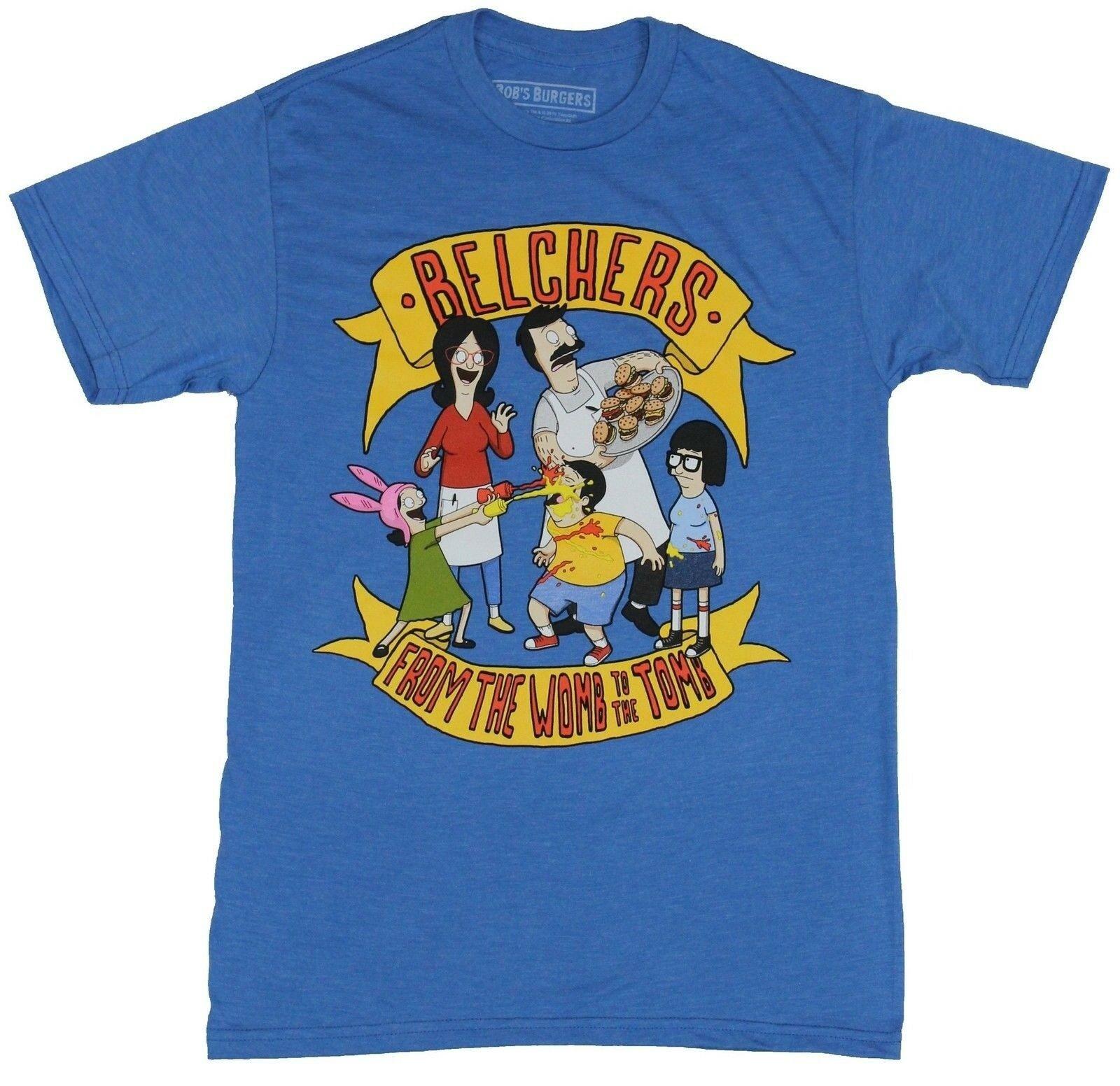 

BobS Burgers Unisex T-shirt Belchers From The Womb To The Tomb