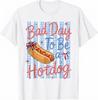 Funny 4th Of July Independence Day Bad Day To Be A Hotdog T Shirt