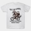Asian Size Men Black Print T-shirt Get In Loser Funny Raccoon Possum Meme Humor Retro No-Cut Print Cotton Tshirt