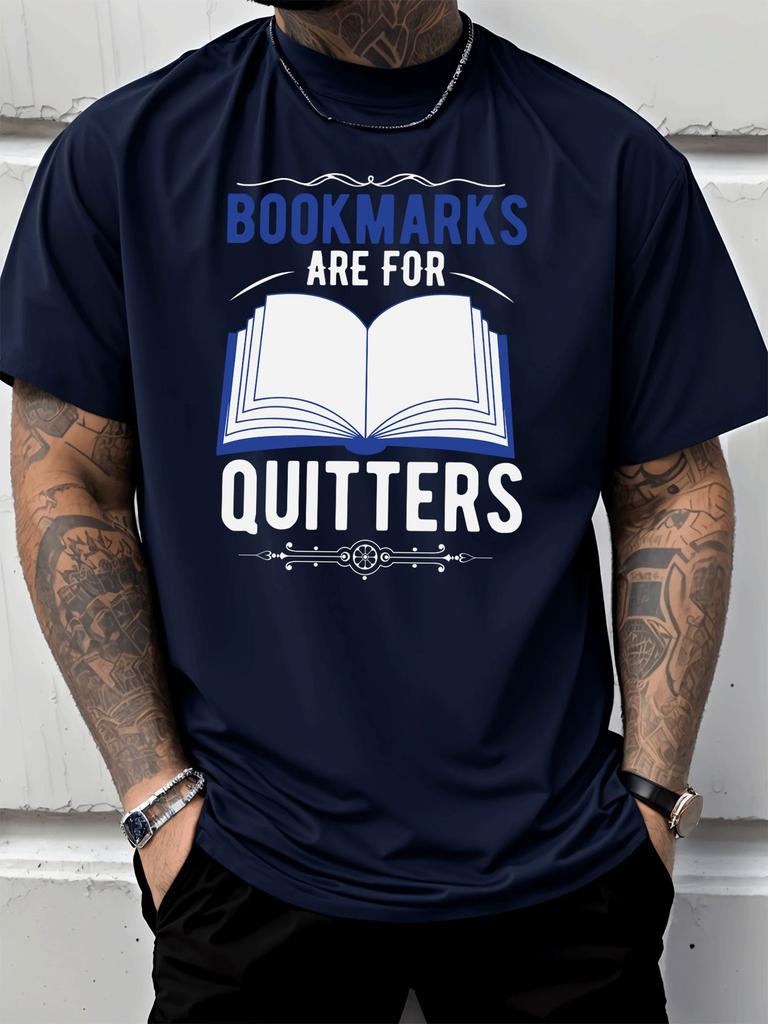 Unisex Crew Neck Tee Bookmarks Are For Quitters Open Book Slogan Print Short Sleeve Top Summer Loose Soft Casual Basic Daily Wear
