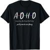 ADHS Weil Warum Eine Aufgabe beenden, wenn man Fünf T-Shirts starten kann Herren Baumwolle Humor Streetwear Kurzarm Unisex Lockere Kleidung
