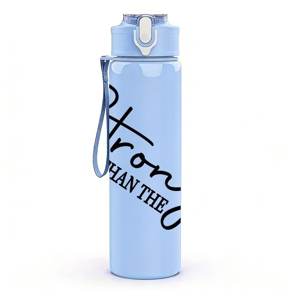 1PC Stronger Than The Storm Cursive 750ml Color Plastic Sports Water Bottle Leakproof Flip Straw Lid Suitable for Sports Office Home Use