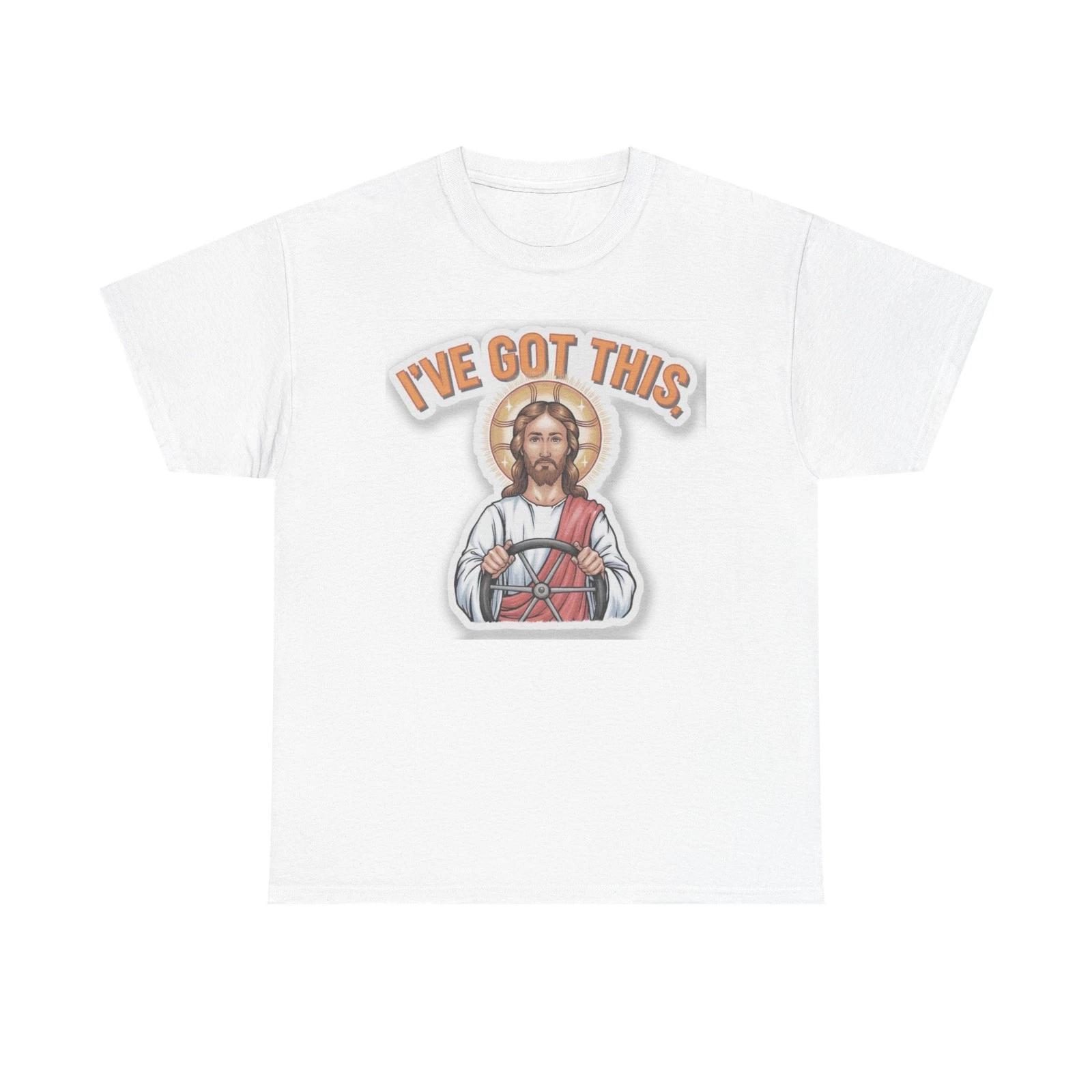 I ve Got This Funny Graphic T Shirt Jesus Take The Wheel Unisex Heavy Cotton Tee 2XL