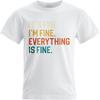 New Arrived For Her Oneck Tshirt Oversized Teeshirt Its Fine Im Fine Everything Is Fine Basic Unisex Teeshirt Cheap Tshirt