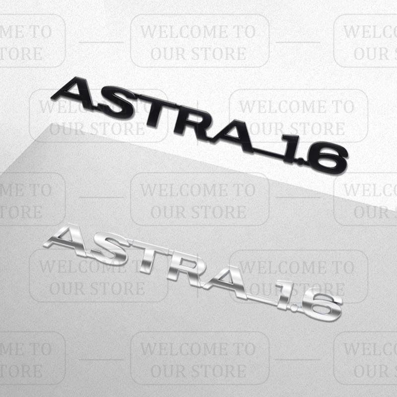3D-Aufkleber Metall ASTRA 1.6 Emblem Kofferraum Karosserie Zeichen Aufkleber Styling Für Vauxhall VXR Opel Adam Meriva Insignia Mokka Zafira
