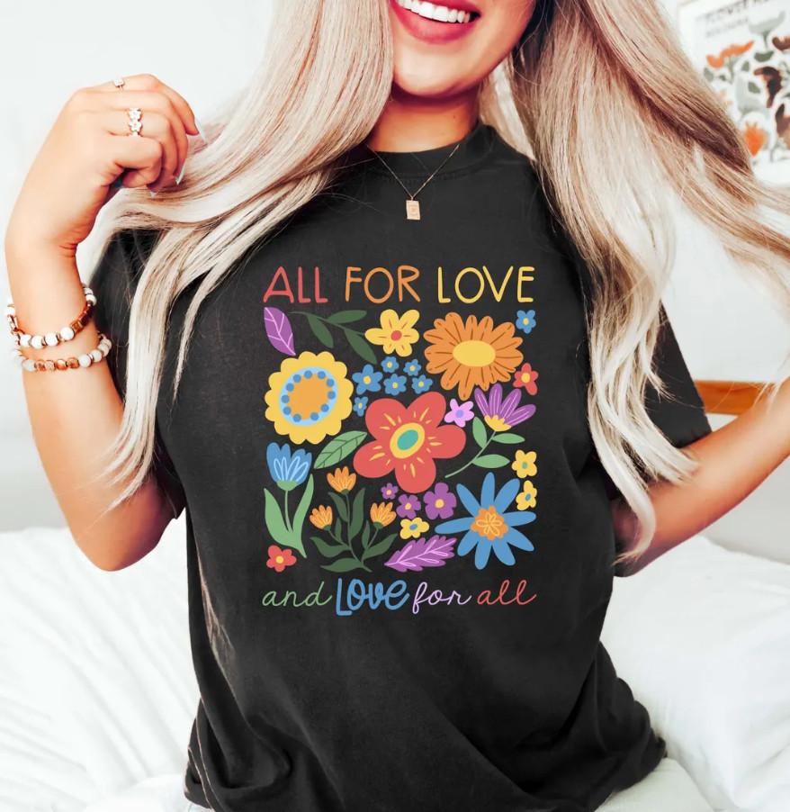 All For Love & Love For All Shirt, Love Shirt, Inclusion Shirt Unisex T-Shirt S