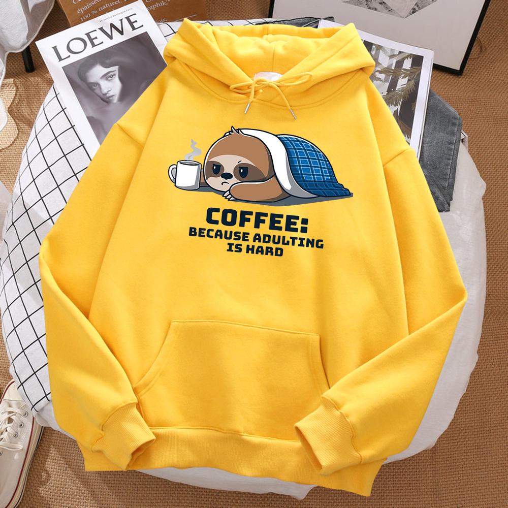 Coffee Because Adulting Is Hard Cute Sloth Man Hoodie Hip Hop Soft Hoody Cartoons Warm Sweatshirt Harajuku Unisex Sportswears
